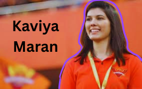 Who is Kavya Maran: जानिए उनका जीवन, करियर, परिवार और सफलता की कहानी